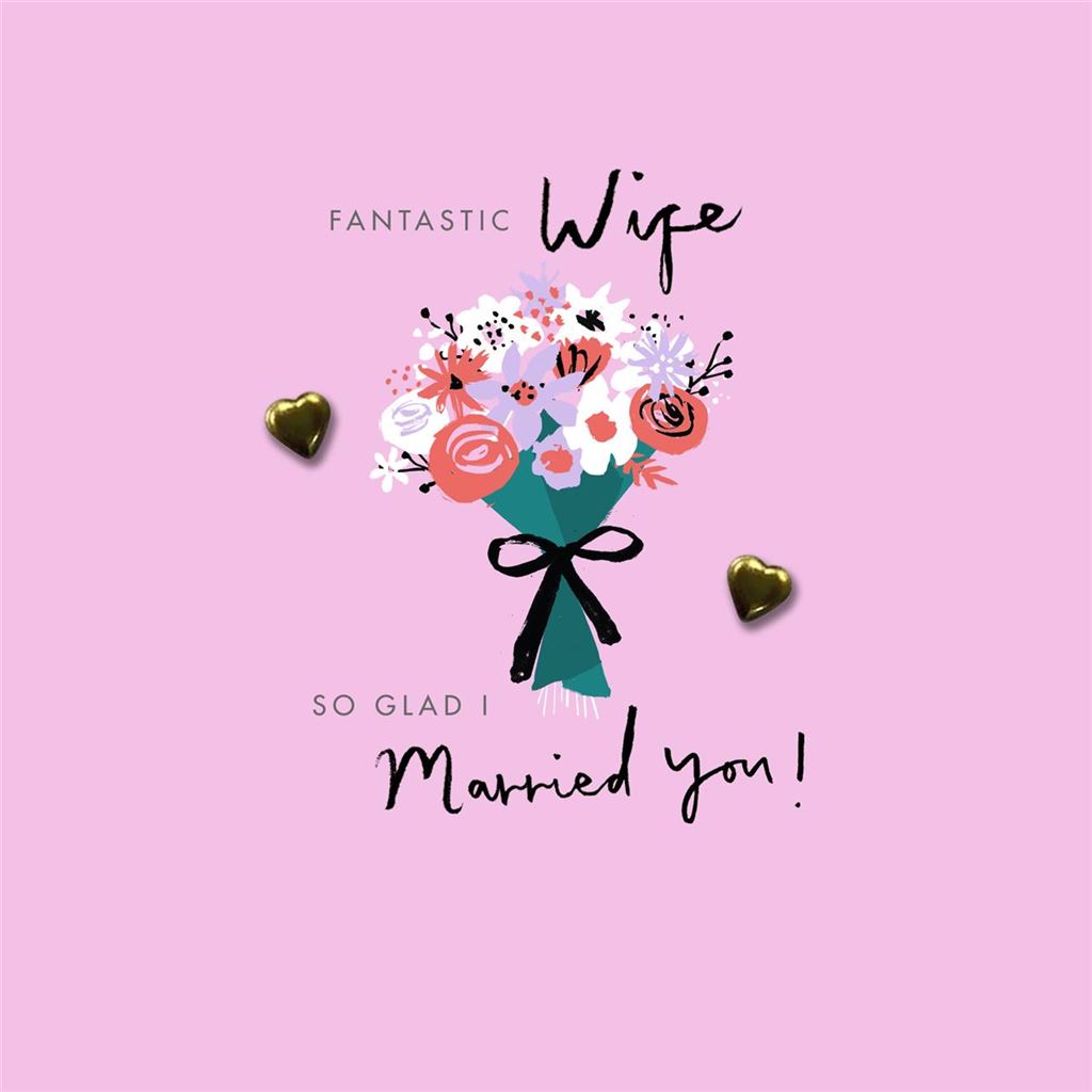 Fantastic Wife Anniversary Greetings Card